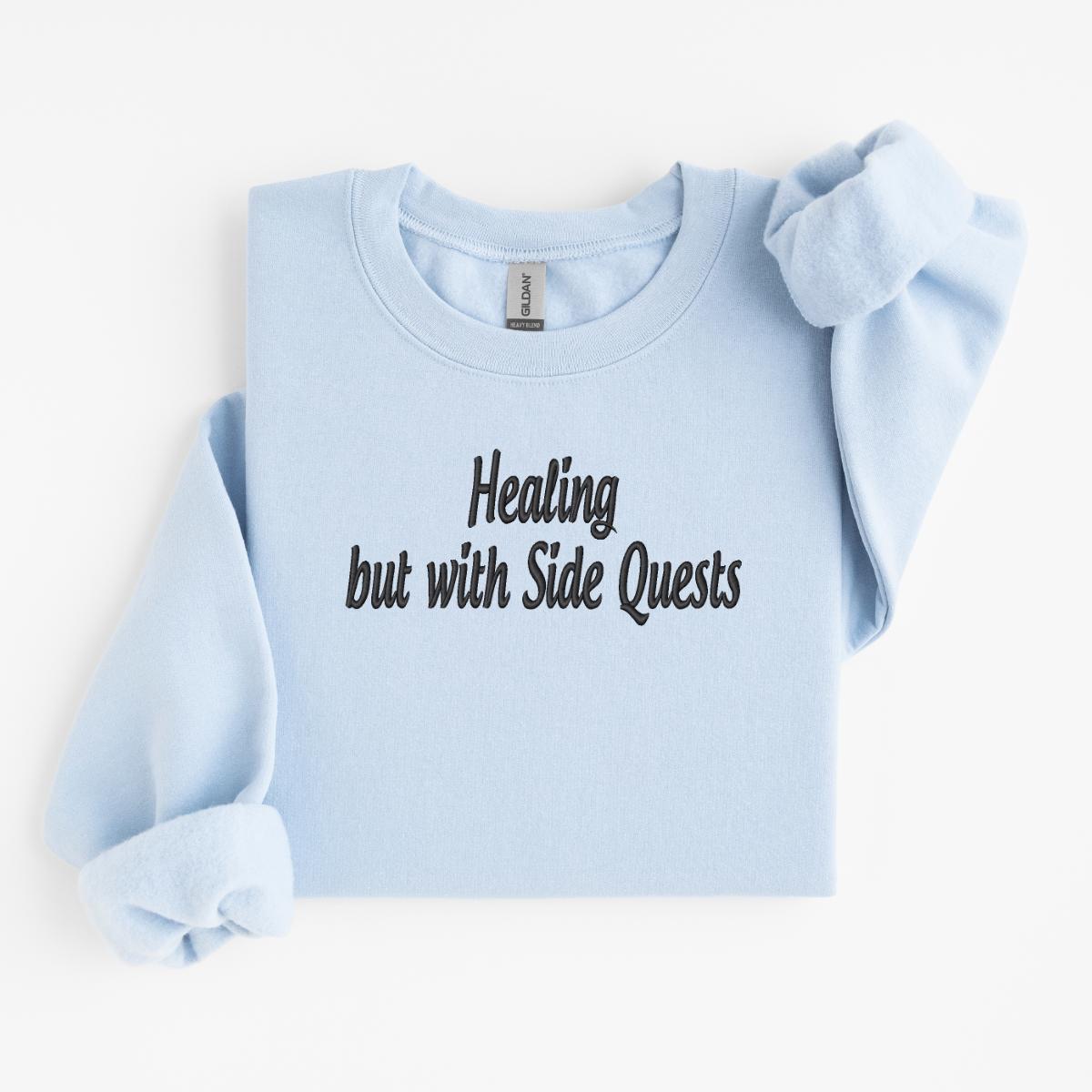 Threaded Comfort Sweatshirt - Healing but With Side Quests